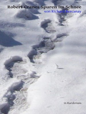 cover image of Robert Cranes Spuren im Schnee